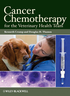 Cancer Chemotherapy for the Veterinary Health Team 9780813821160