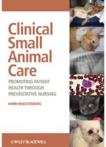 Clinical Small Animal Care: Patient Health 9780813805146