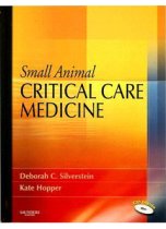 Small Animal Critical Care Medicine 9781416025917
