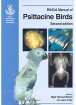BSAVA Manual of Psittacine Birds, 2E 9780905214764