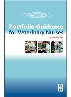 Portfolio Guidance for Veterinary Nurses, 2E 9780750656405