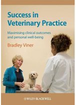 Success in Veterinary Practice 9781405169509