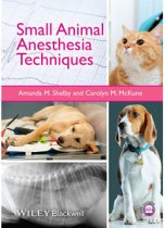 Small Animal Anesthesia Techniques 9781118428047