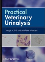 Practical Veterinary Urinalysis 9780470958247