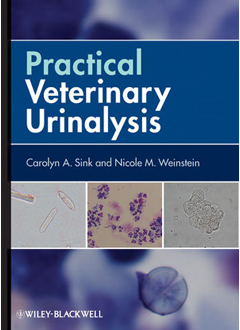 Practical Veterinary Urinalysis 9780470958247