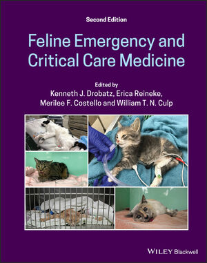 Feline Emergency and Critical Care Medicine 2E, 9781119565871