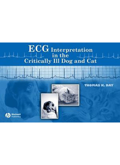 ECG Interpretation in the Critically Ill Dog and Cat 97808138090