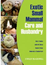 Exotic Small Mammal Care and Husbandry 9780813810225