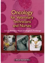 Oncology for Veterinary Technicians and Nurses 9780813812762