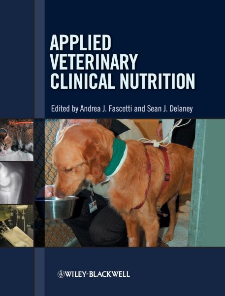 Applied Veterinary Clinical Nutrition 9780813806570