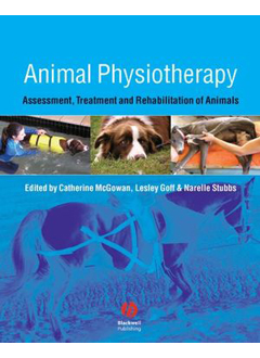 Animal Physiotherapy: Assessment, Treatment & Rehab 978111869340
