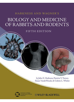 Biology & Medicine of Rabbits & Rodents, 5E 9780813815312