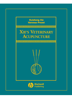 Xie's Veterinary Acupuncture 9780813812472