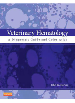 Veterinary Hematology, A Diagnostic Guide & Color Atlas 97814377